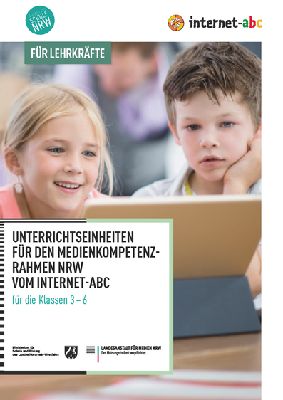Unterrichtseinheiten für den Medienkompetenzrahmen NRW vom Internet-ABC