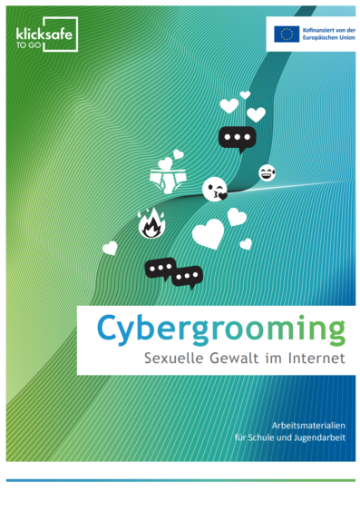 Cybergrooming - Sexuelle Gewalt im Internet
